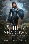 Book cover for A Shift in Shadows