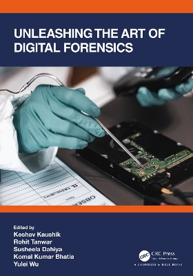 Book cover for Unleashing the Art of Digital Forensics