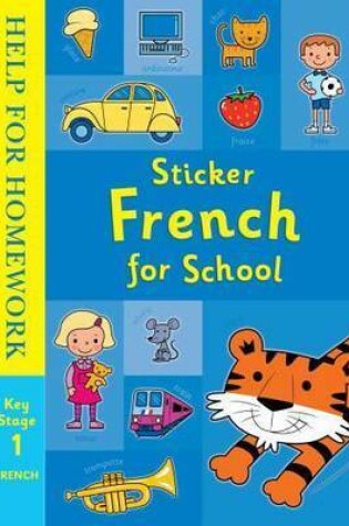 Cover of Sticker French for School