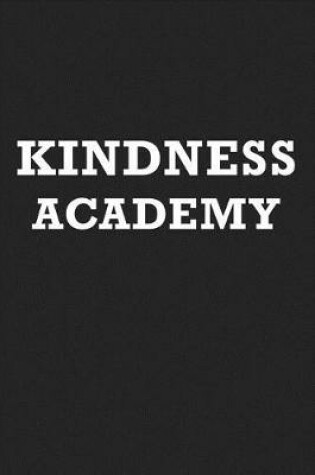 Cover of Kindness Academy