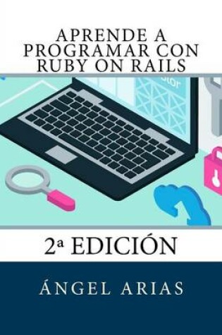 Cover of Aprende a Programar con Ruby on Rails