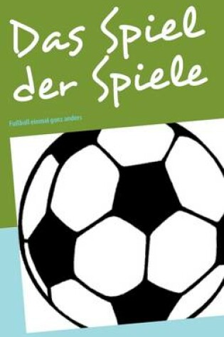 Cover of Das Spiel Der Spiele