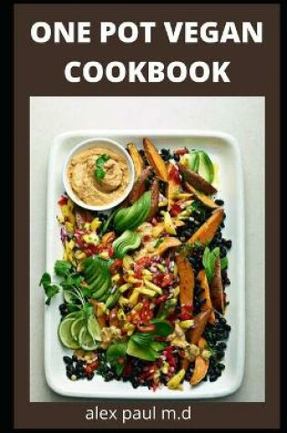 Cover of One Pot Vegan Cookbook