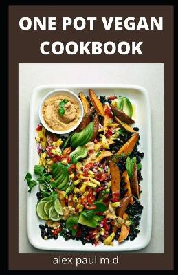 Book cover for One Pot Vegan Cookbook