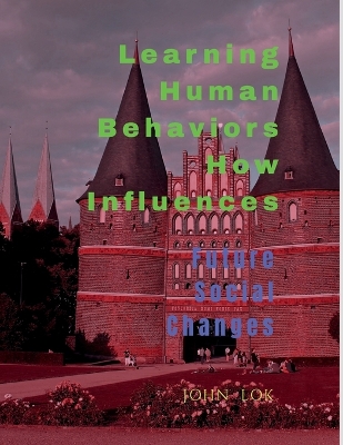 Book cover for Learning Human Behaviors How Influences