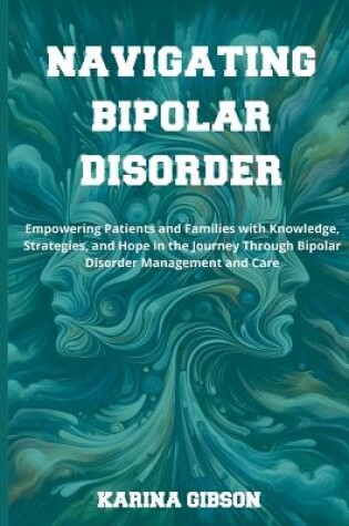 Cover of Navigating Bipolar Disorder