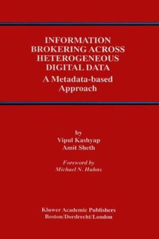 Cover of Information Brokering Across Heterogeneous Digital Data