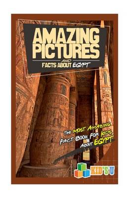 Book cover for Amazing Pictures and Facts about Egypt