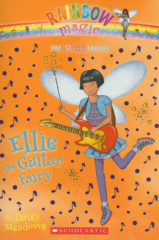 Cover of Ellie the Guitar Fairy (the Music Fairies #2)