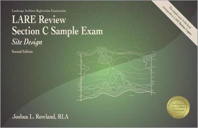 Book cover for Lare Review, Section C Sample Exam: Site Design