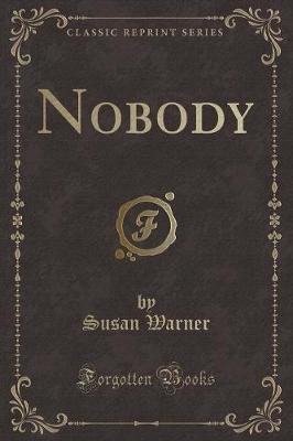Book cover for Nobody (Classic Reprint)