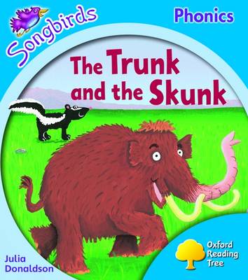 Book cover for Oxford Reading Tree: Level 3: Songbirds: The Trunk and the Skunk