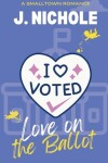 Book cover for Love on the Ballot