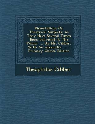 Book cover for Dissertations on Theatrical Subjects