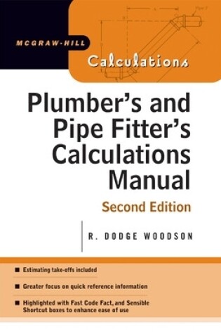 Cover of Plumber's and Pipe Fitter's Calculations Manual