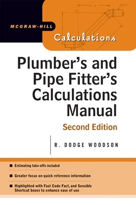 Book cover for Plumber's and Pipe Fitter's Calculations Manual