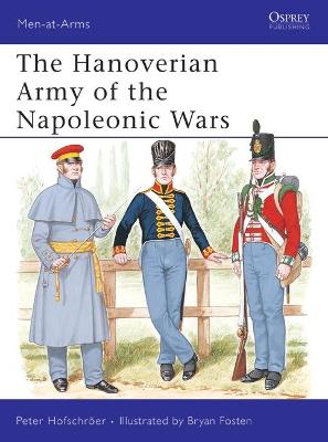 Book cover for The Hanoverian Army of the Napoleonic Wars