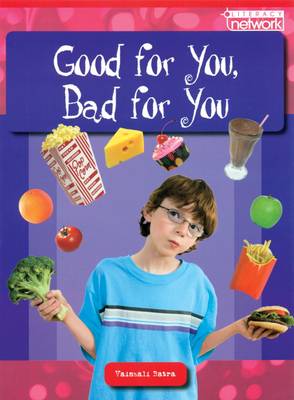 Book cover for Literacy Network Middle Primary Upp Topic1: Good for You, Bad for You