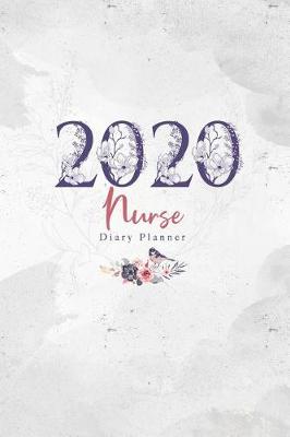 Book cover for 2020 Nurse Diary Planner