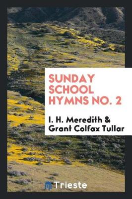 Book cover for Sunday School Hymns No. 2