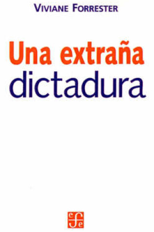 Cover of Una Extrana Dictadura