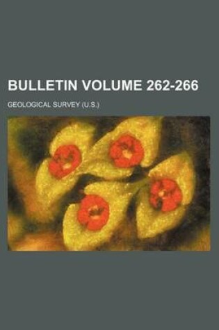 Cover of Bulletin Volume 262-266