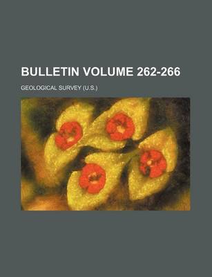 Book cover for Bulletin Volume 262-266