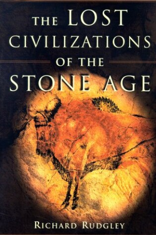 Cover of The Lost Civilizations of the Stone Age