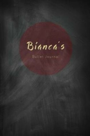 Cover of Bianca's Bullet Journal