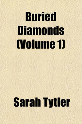 Book cover for Buried Diamonds (Volume 1)