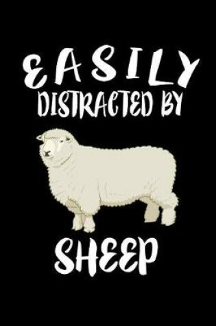 Cover of Easily Distracted By Sheep
