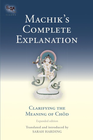 Cover of Machik's Complete Explanation