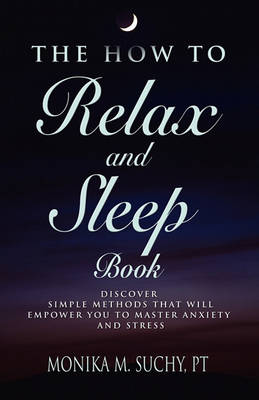 Book cover for The HOW TO RELAX and SLEEP BOOK
