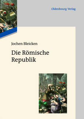 Book cover for Die Roemische Republik