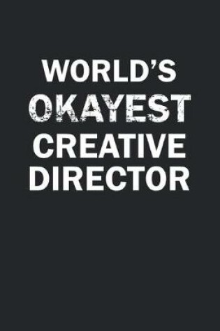 Cover of World's Okayest Creative Director