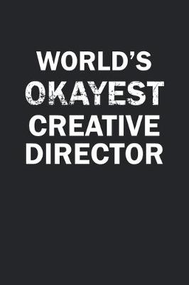 Book cover for World's Okayest Creative Director