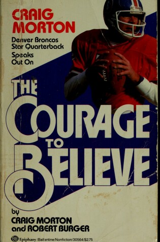 Cover of The Courage to Believe