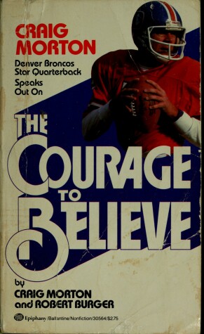 Book cover for The Courage to Believe