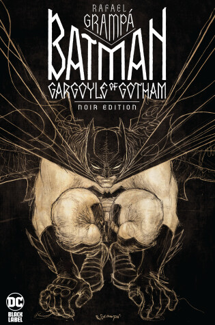 Cover of Batman: Gargoyle of Gotham - The Noir Edition