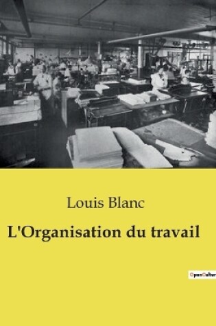 Cover of L'Organisation du travail