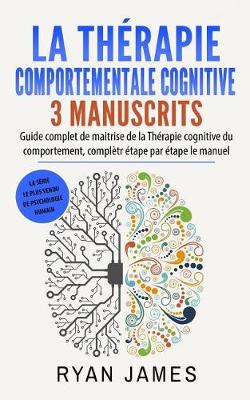 Book cover for La Therapie Comportementale Cognitive