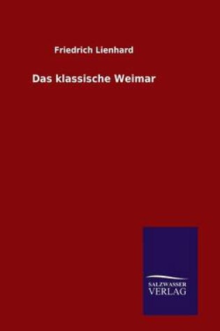 Cover of Das klassische Weimar