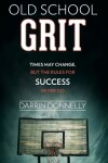 Book cover for Old School Grit