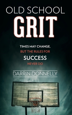 Cover of Old School Grit