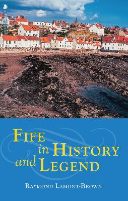 Book cover for Fife in History and Legend