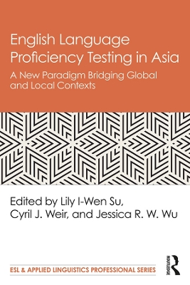 Cover of English Language Proficiency Testing in Asia