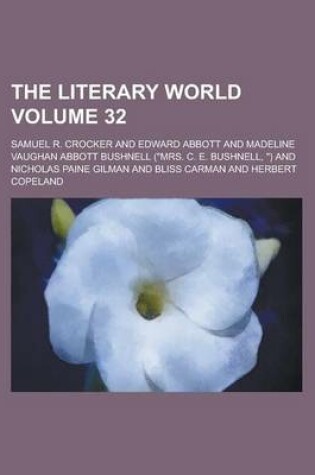 Cover of The Literary World Volume 32