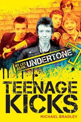 Book cover for Teenage Kicks