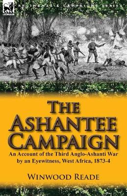 Book cover for The Ashantee Campaign