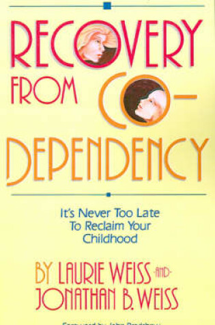 Cover of Recovery from Co-Dependency